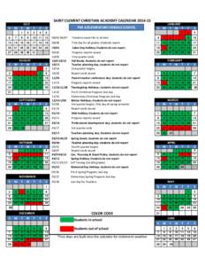 SAINT CLEMENT CHRISTIAN ACADEMY CALENDAR 2014‐15               JULY S M T W T  F