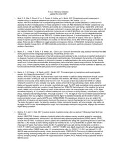 R.A.L.E. Reference Collection updated NovemberBeck, R., N. Elias, S. Shoval, N. Tov, G. Talmon, S. Godfrey, and L. BenturComputerized acoustic assessment of treatment efficacy of nebulized epinephrine an