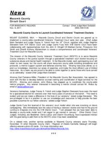 News Macomb County Circuit Court FOR IMMEDIATE RELEASE Nov. 8, 2011