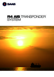 R4 AIS TRANSPONDER SYSTEM R4 AIS TRANSPONDER SYSTEM  R4 AIS