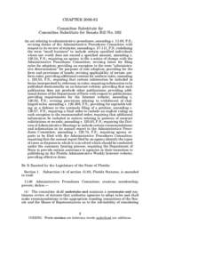 CHAPTER[removed]Committee Substitute for Committee Substitute for Senate Bill No. 262 An act relating to administrative procedures; amending s[removed], F.S.; revising duties of the Administrative Procedures Committee with