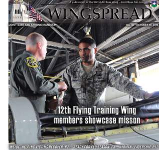 A publication of the 502nd Air Base Wing – Joint Base San Antonio  JOINT BASE SAN ANTONIO-RANDOLPH No. 40 • OCTOBER 10, 2014