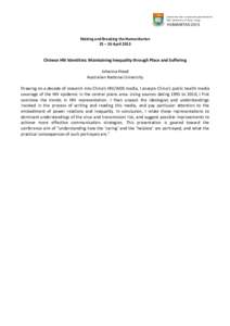 HUMANITASMaking and Breaking the Humanitarian 25 – 26 AprilChinese HIV Identities: Maintaining Inequality through Place and Suffering