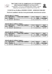 THE TAMIL NADU Dr.AMBEDKAR LAW UNIVERSITY (State University Established by Act No.43 of 1997) “Poompozhil”, 5, Dr. D.G.S. Dinakaran Salai, Chennai – [removed]Telephone Nos[removed][removed]Fax No[removed]Y