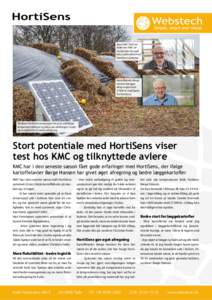 Agrochef Christian Feder hos KMC ser muligheder for øget fokus på kvalitet med HortiSens-systemet.