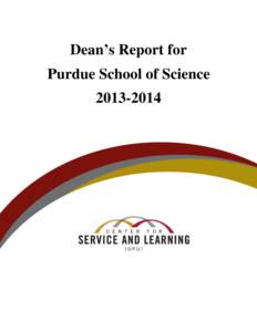 Dean’s Report for Purdue School of Science[removed]|Page Center for Service and Learning