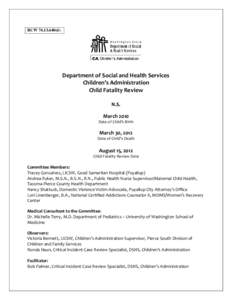 RCW[removed]d)  Department of Social and Health Services Children’s Administration Child Fatality Review N.S.