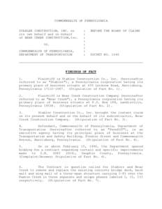 COMMONWEALTH OF PENNSYLVANIA STABLER CONSTRUCTION, INC. on its own behalf and on behalf of BEAR CREEK CONSTRUCTION,Inc. VS. COMMONWEALTH OF PENNSYLVANIA,
