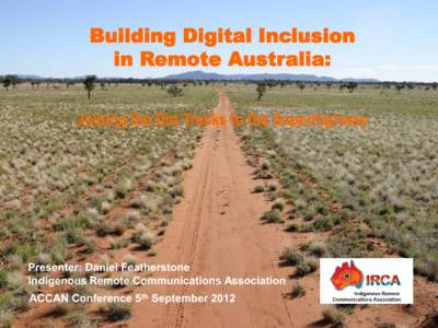 ‘Broadband in the Bush’ Forum Alice Springs 30th June 2011