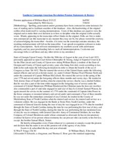 Southern Campaign American Revolution Pension Statements & Rosters Pension application of William Black S32122 fn45SC Transcribed by Will Graves[removed]Methodology: Spelling, punctuation and/or grammar have been correc