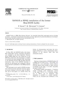 ARTICLE IN PRESS  Physica B[removed]e783–e786 SANS-II at SINQ: installation of the former Risø-SANS facility