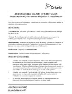 Accessoires de jeu et costumes : Directive de sécurité pour l’industrie du spectacle de scène en Ontario