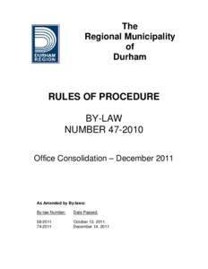 The Regional Municipality of Durham  RULES OF PROCEDURE