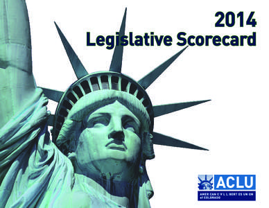 2014  Legislative Scorecard About this scorecard How we chose the scored bills