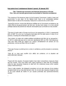 Key quotes from Commissioner Barnier’s speech, 20 January 2011 Title: Towards new economic and financial governance in Europe Titre: Vers une nouvelle gouvernance économique et financière européenne 