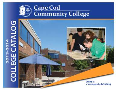 [removed]COLLEGE CATALOG Cape Cod Community College