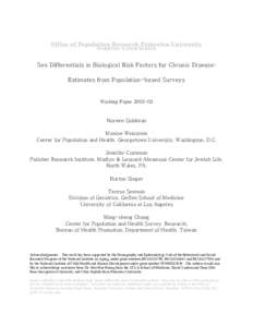 Office of Population Research Princeton University WORKING PAPER SERIES Sex Differentials in Biological Risk Factors for Chronic Disease: Estimates from Population-based Surveys