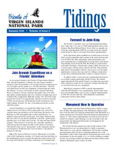 VIRGIN ISLANDS NATIONAL PARK Summer 2003 • Volume 10 Issue 2 Farewell to John King The Friends is extremely sad to see Superintendent John King