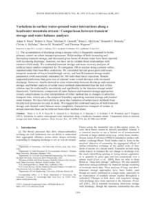 WATER RESOURCES RESEARCH, VOL. 49, 3359–3374, doi:wrcr.20148, 2013  Variations in surface water-ground water interactions along a headwater mountain stream: Comparisons between transient storage and water balan