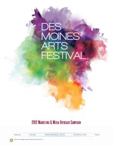 T ABLE O F C ONTENTS  DES MOINES ARTS FESTIVAL