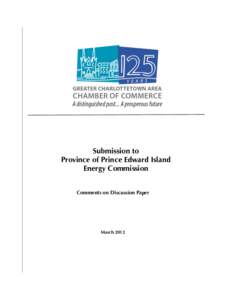 Submission to Province of Prince Edward Island Energy Commission Comments on Discussion Paper  March 2012