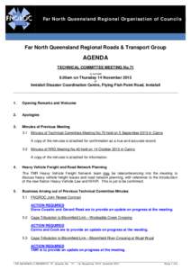 Far North Queensland Regional Organisation of Councils  Far North Queensland Regional Roads & Transport Group AGENDA TECHNICAL COMMITTEE MEETING No.71