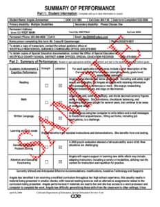 SUMMARY OF PERFORMANCE Part 1: Student Information: Complete and up-to-date information is crucial Student Name: Angela Zimmerman DOB: [removed]