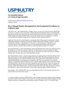 For Immediate Release U.S. Poultry & Egg Association Contact Gwen Venable, [removed] February 7, 2014  Bar G Ranch Poultry Recognized for Environmental Excellence by