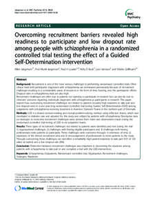 This article presents the recruitment challenges experienced in a complex clinical trial and the strategy chosen to complete the trial successfully instead of prematurely termination as often seen in trials