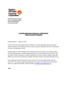 65 North Howard Avenue Croswell, MichiganPhone: Fax: EASTERN MICHIGAN FINANCIAL ANNOUNCES