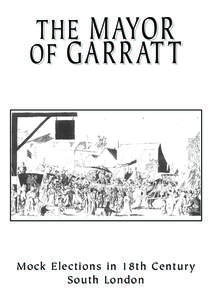 Rolling stock / Garrat Elections / Garratt Lane / Jeffrey Dunstan / Garratt / John Wilkes / Husting / London Borough of Wandsworth / Gordon Riots / Rail transport / Land transport / Political satire