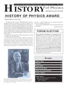 H ISTORY  A Forum of The American Physical Society • Volume VIII, No. 4 • Feb 2002 of Physics NEWSLETTER