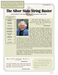 We would like to dedicate the 2014 newsletter to our friend and colleague, Jeff Cavender. As newsletter editor, he set a standard of professionalism that those of us who follow will find difficult to match.  June/July/Au