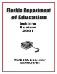 Charlie Crist, Commissioner www.firn.edu/doe