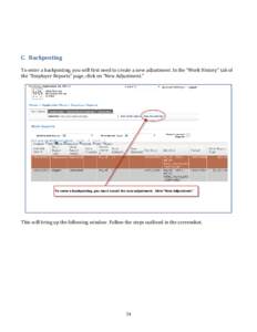 C. Backposting	 To	enter	a	backposting,	you	will	first	need	to	create	a	new	adjustment.	In	the	“Work	History”	tab	of	 the	“Employer	Reports”	page,	click	on	“New	Adjustment.” This	will	bring	up	the	following	w