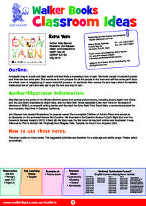 Walker Books  Classroom Ideas Extra Yarn Author: Mac Barnett Illustrator: Jon Klassen