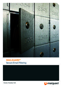 MAILGUARD®  Secure Email Filtering Protection / Productivity / Profit