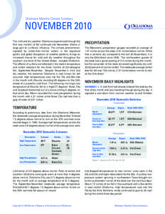 Oklahoma Monthly Climate Summary  NOVEMBER 2010 The mild and dry weather Oklahoma experienced through the first two months of fall continued into November, thanks in large part to La Nina’s influence. The climate pheno