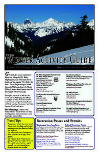 Winter Activity Guide Mount Baker Ranger District G  et ready for winter adventure!