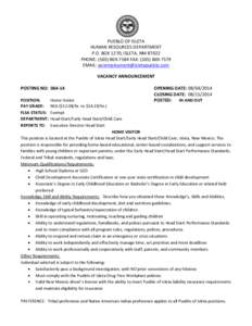 PUEBLO OF ISLETA HUMAN RESOURCES DEPARTMENT P.O. BOX 1270, ISLETA, NM[removed]PHONE: ([removed]FAX: ([removed]EMAIL: [removed] VACANCY ANNOUNCEMENT