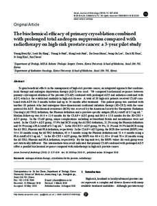 The biochemical efficacy of primary cryoablation combined with prolonged total androgen suppression compared with radiotherapy on high-risk prostate cancer: a 3-year pilot study