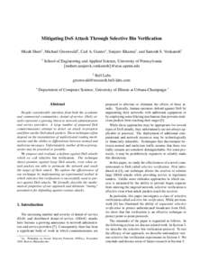 Mitigating DoS Attack Through Selective Bin Verification Micah Sherr† , Michael Greenwald‡ , Carl A. Gunter? , Sanjeev Khanna† , and Santosh S. Venkatesh† † School of Engineering and Applied Science, University