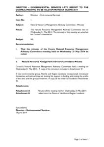 DIRECTOR – ENVIRONMENTAL SERVICES LATE REPORT TO THE COUNCIL MEETING TO BE HELD ON MONDAY 23 JUNE 2014 Author: Director – Environmental Services