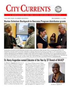 City CURRENTS A Newsletter for the City College community  Volume XXIII • number eighteen