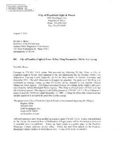 Received On: August 5, 2013 lURe 30·DAY Filing No.: 3179 Indiana Utilitv ReQulatorv Commission City of Frankfort Light & Power 1000 Washington Ave