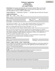 Print Form  Volunteer Application Lincoln Center 417 W. Magnolia St. Fort Collins, CO 80521