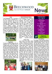 News Friday 23 May 2014 PGL Last Wednesday Year 5 travelled to the PGL Centre in Hailsham for a