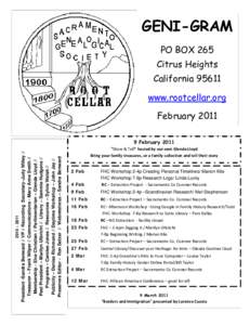 GENI-GRAM PO BOX 265 Citrus Heights Californiawww.rootcellar.org February 2011