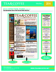 Online Rates[removed]TEA & COFFEE TRADE JOURNAL SINCE 1901 The International Voice of the Tea and Coffee Industries