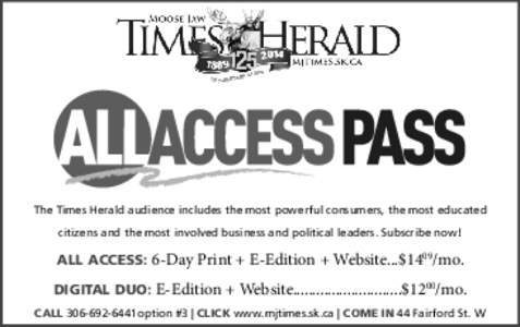 The Times Herald audience includes the most powerful consumers, the most educated citizens and the most involved business and political leaders. Subscribe now! All Access: 6-Day Print + E-Edition + Website...$1409/mo. Di